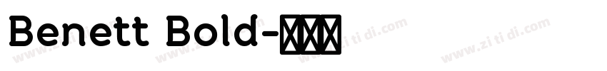 Benett Bold字体转换